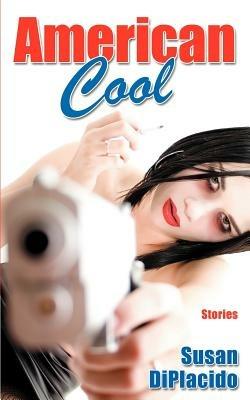 American Cool - Susan Diplacido - cover