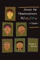 Among the Pandemoniumous Mismaides: A Fantasy - Frank Brown - cover