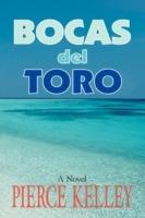 Bocas del Toro - Pierce Kelley - cover