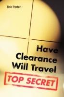 Have Clearance Will Travel - Bob Porter - cover