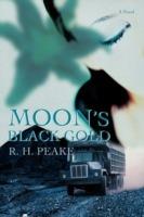 Moon's Black Gold - R H Peake - cover