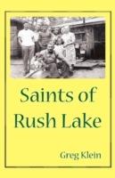 Saints of Rush Lake - Greg Klein - cover