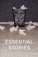 Essential Stories - Robert Barry Kaplan - cover
