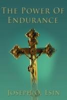 The Power Of Endurance: Take Time to Pray and Endure - Joseph O Esin - cover
