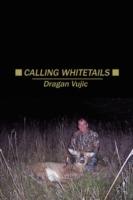 Calling Whitetails - Dragan Vujic - cover