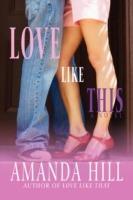 Love Like This - Amanda Hill - cover
