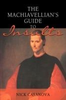 The Machiavellian's Guide to Insults