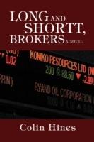 Long and Shortt, Brokers - Colin Hines - cover
