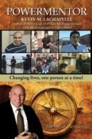 Powermentor: Changing Lives, One Person at a Time! the Art of Mentoring - Kevin M LaChapelle - cover