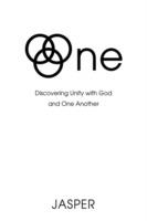 One: Discovering Unity with God and One Another - Jasper - cover