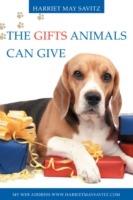 The Gifts Animals Can Give - Harriet May Savitz - cover