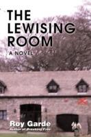 The Lewising Room - Roy Garde - cover