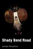 Shady Bend Road - James Howerton - cover
