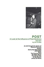 Post: A Look at the Influence of Post-Hardcore-1985-2007