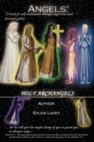 Angels: A book for self realization through angels and your personal guides- - Sylvia Lavey - cover