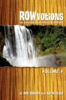 ROWvotions Volume V: The Devotional Book of Rivers of the World