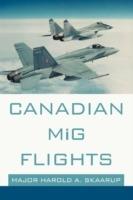Canadian MiG Flights