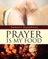 Prayer Is My Food - Samuel Ogunboye - cover