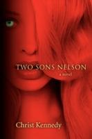 Two Sons Nelson - Christ Kennedy - cover
