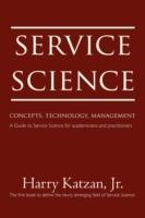 Service Science: Concepts, Technology, Management - Harry Katzan - cover