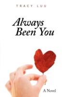 Always Been You - Tracy Luu - cover