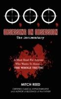 O.O.O.: Obsessing On Obsession (The Documentary) - Mitch Reed - cover