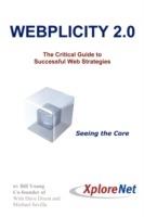 Webplicity 2.0: The Critical Guide to Successful Web Strategies - Bill Young - cover