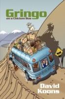 Gringo on a Chicken Bus - David Koons - cover