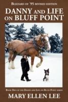 Danny and Life on Bluff Point: Blizzard of '95 Revised Edition - Mary Ellen Lee - cover