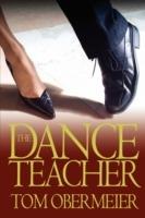 The Dance Teacher - Tom Obermeier - cover