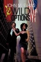 Wild Options - John M Evans - cover