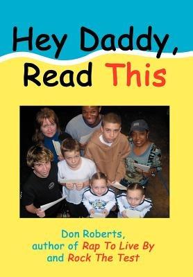 Hey Daddy, Read This - Don Roberts - cover