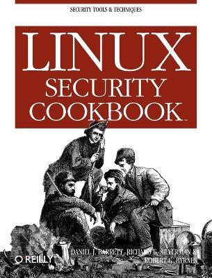Linux Security Cookbook - Daniel J Barrett - cover