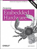 Designing Embedded Hardware 2e - John Catsoulis - cover