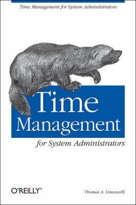 Time Management for System Administrators - Thomas A Limoncelli - cover