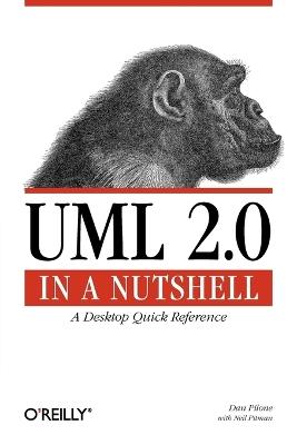 UML 2.0 in a Nutshell - Dan Pilone - cover