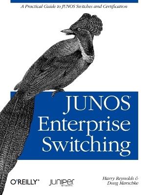 JUNOS Enterprise Switching - Harry Reynolds - cover