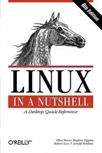Linux in a Nutshell - Ellen Siever - cover