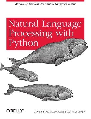 NATURAL LANGUAGE PROCESSING WITH PYTHON - STEVEN BIRD - cover