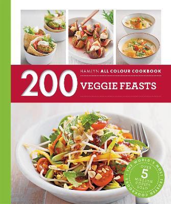 Hamlyn All Colour Cookery: 200 Veggie Feasts: Hamlyn All Colour Cookbook - Louise Pickford - cover