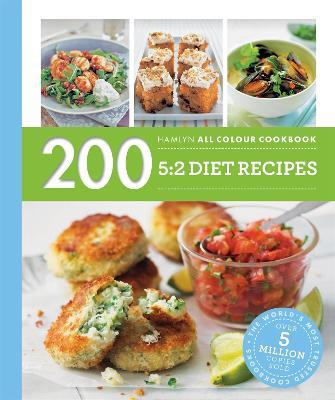 Hamlyn All Colour Cookery: 200 5:2 Diet Recipes: Hamlyn All Colour Cookbook - cover