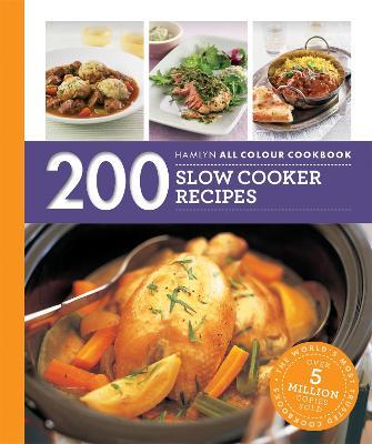 Hamlyn All Colour Cookery: 200 Slow Cooker Recipes: THE MUST-HAVE COOKBOOK WITH OVER ONE MILLION COPIES SOLD - Sara Lewis - cover