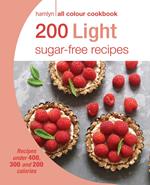 Hamlyn All Colour Cookery: 200 Light Sugar-free Recipes