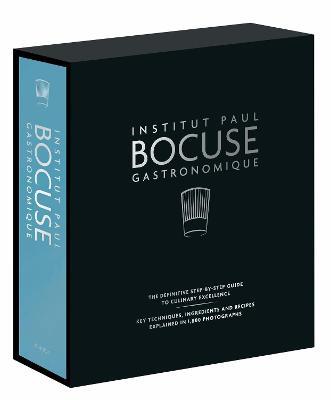 Institut Paul Bocuse Gastronomique: The definitive step-by-step guide to culinary excellence - Institut Paul Bocuse - cover