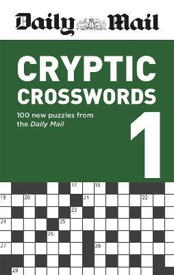 Daily Mail Cryptic Crosswords Volume 1 - Daily Mail - cover