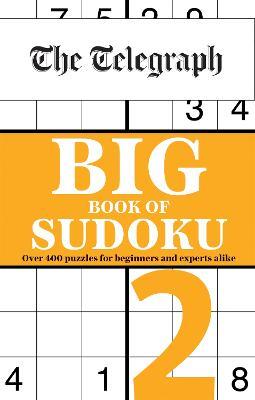 The Telegraph Big Book of Sudoku 2 - Telegraph Media Group Ltd - cover