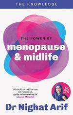The Power of Menopause & Midlife: The pocket guide to female health from one of TV's best loved doctors