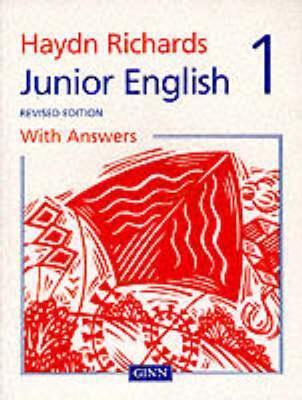 Haydn Richards : Junior English Pupil Book 1 With Answers -1997 Edition - cover