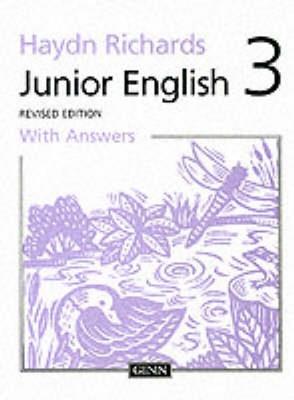 Haydn Richards : Junior English :Pupil Book 3 With Answers -1997 Edition - cover