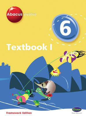 Abacus Evolve Framework Edition Year 6/P7: Textbook 1 - cover